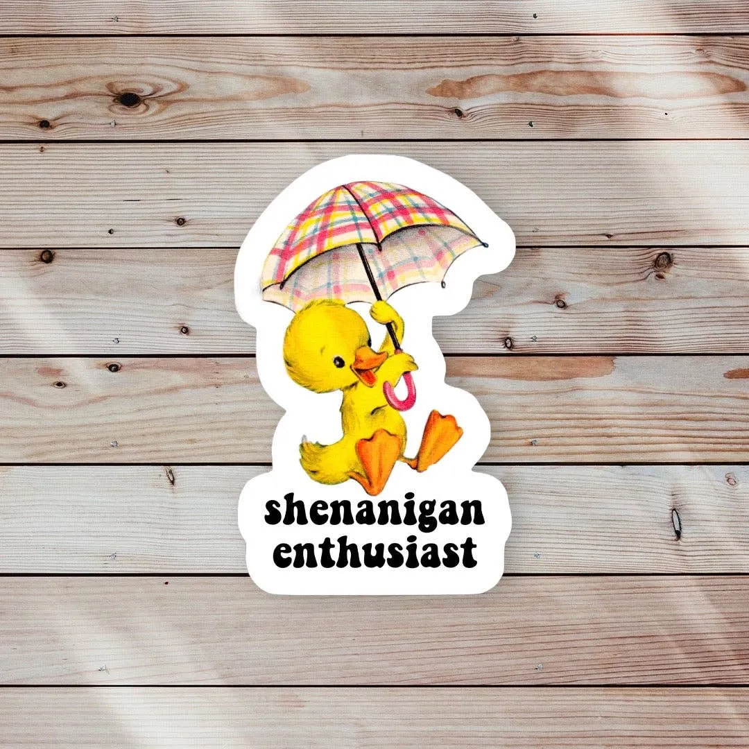 Shenanigan Enthusiast Sticker